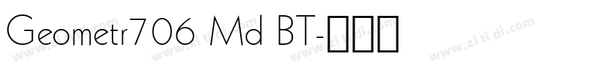 Geometr706 Md BT字体转换